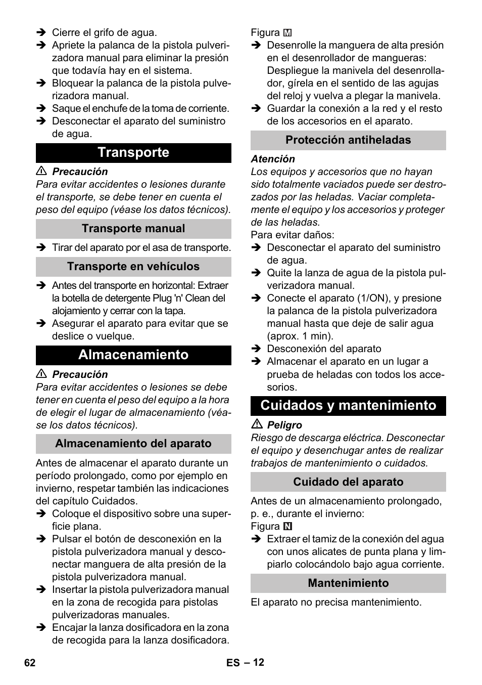 Transporte, Transporte manual, Transporte en vehículos | Almacenamiento, Almacenamiento del aparato, Protección antiheladas, Cuidados y mantenimiento, Cuidado del aparato, Mantenimiento | Karcher K 5 Premium User Manual | Page 62 / 294