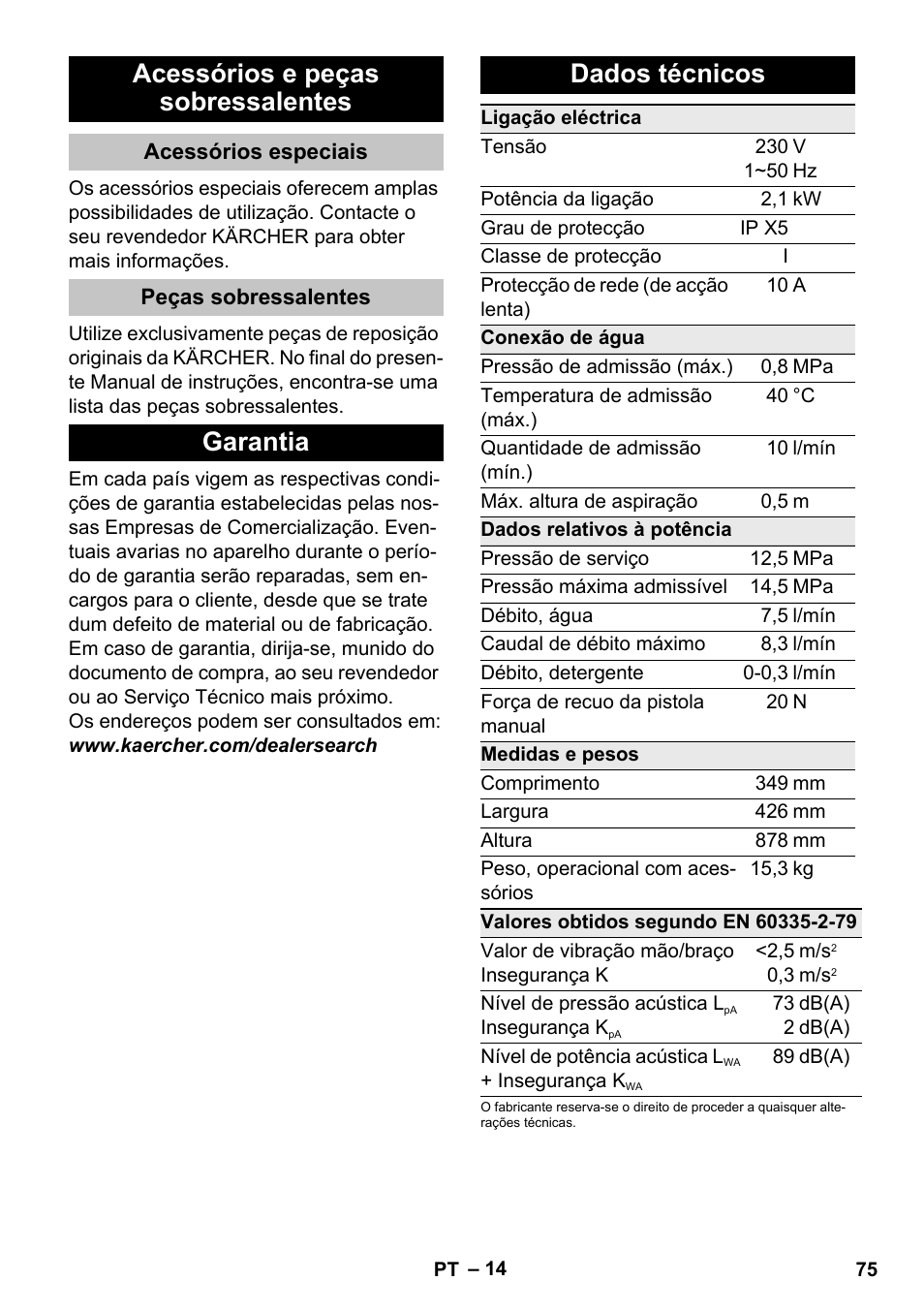 Acessórios e peças sobressalentes, Acessórios especiais, Peças sobressalentes | Garantia, Dados técnicos, Garantia dados técnicos | Karcher K 5 Premium User Manual | Page 75 / 294