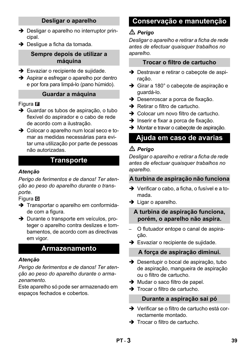 Transporte armazenamento conservação e manutenção, Ajuda em caso de avarias | Karcher NT 27-1 Professional User Manual | Page 39 / 148