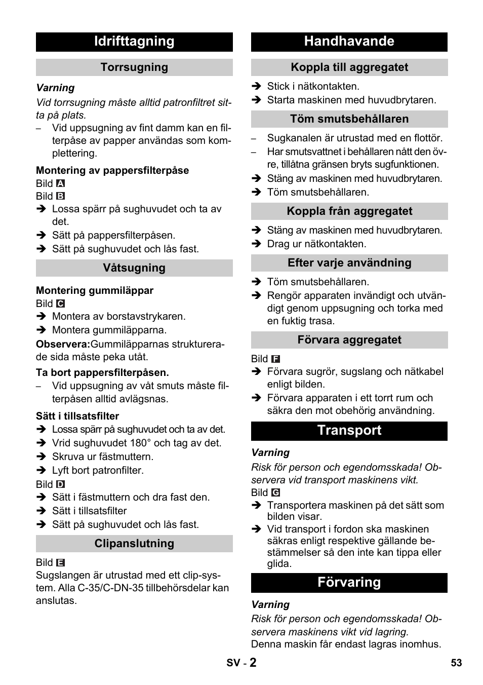 Idrifttagning, Handhavande, Transport förvaring | Karcher NT 27-1 Professional User Manual | Page 53 / 148