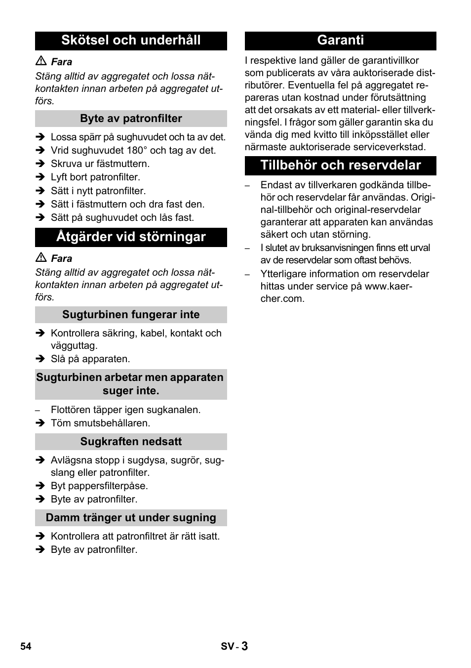 Skötsel och underhåll, Åtgärder vid störningar, Garanti tillbehör och reservdelar | Karcher NT 27-1 Professional User Manual | Page 54 / 148