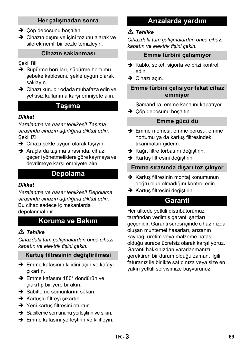 Taşıma depolama koruma ve bakım, Arızalarda yardım, Garanti | Karcher NT 27-1 Professional User Manual | Page 69 / 148