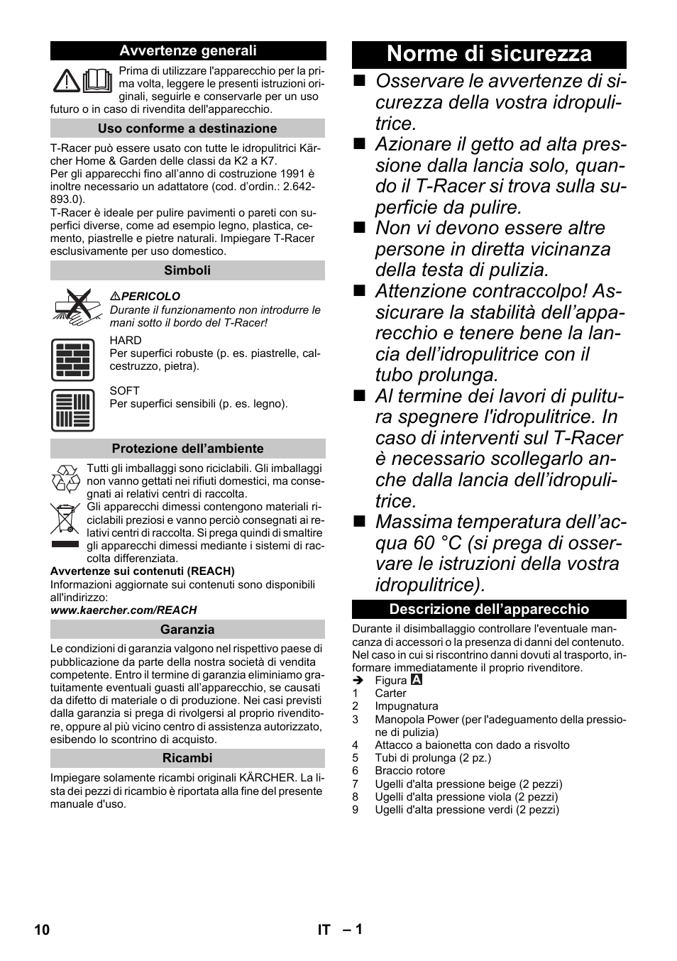 Italiano, Avvertenze generali, Uso conforme a destinazione | Simboli, Protezione dell’ambiente, Garanzia, Ricambi, Norme di sicurezza, Descrizione dell’apparecchio | Karcher K 5 Premium eco!ogic Home User Manual | Page 10 / 72