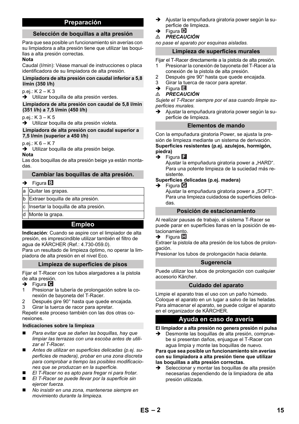 Preparación, Selección de boquillas a alta presión, Cambiar las boquillas de alta presión | Empleo, Limpieza de superficies de pisos, Indicaciones sobre la limpieza, Limpieza de superficies murales, Elementos de mando, Posición de estacionamiento, Sugerencia | Karcher K 5 Premium eco!ogic Home User Manual | Page 15 / 72