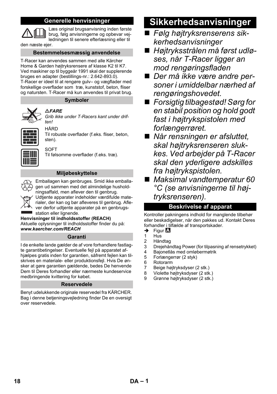 Dansk, Generelle henvisninger, Bestemmelsesmæssig anvendelse | Symboler, Miljøbeskyttelse, Garanti, Reservedele, Sikkerhedsanvisninger, Beskrivelse af apparat | Karcher K 5 Premium eco!ogic Home User Manual | Page 18 / 72