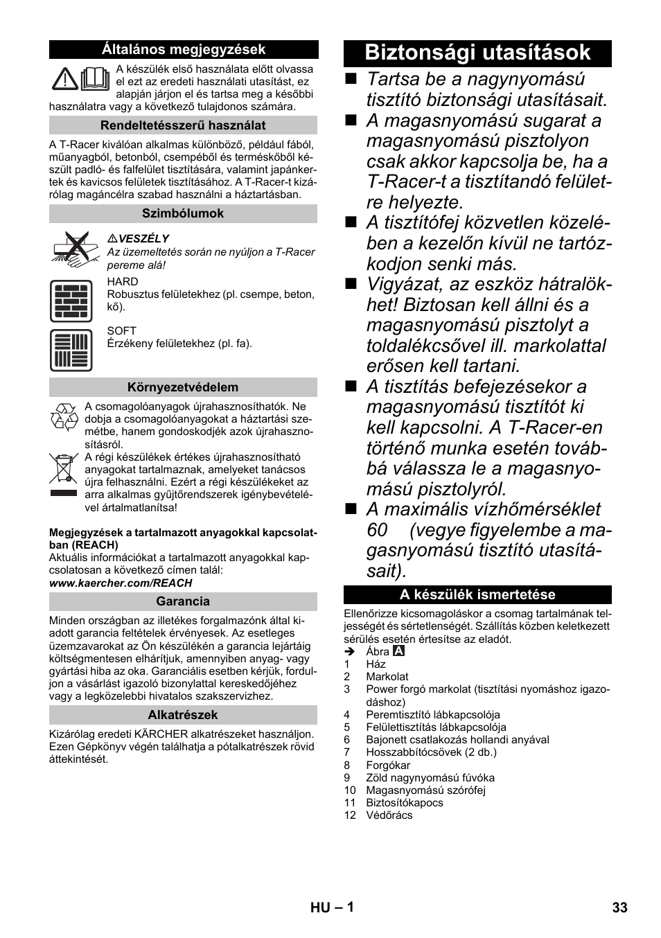 Magyar, Általános megjegyzések, Rendeltetésszerű használat | Szimbólumok, Környezetvédelem, Garancia, Alkatrészek, Biztonsági utasítások, A készülék ismertetése | Karcher K 7 Premium eco!ogic Home User Manual | Page 33 / 68