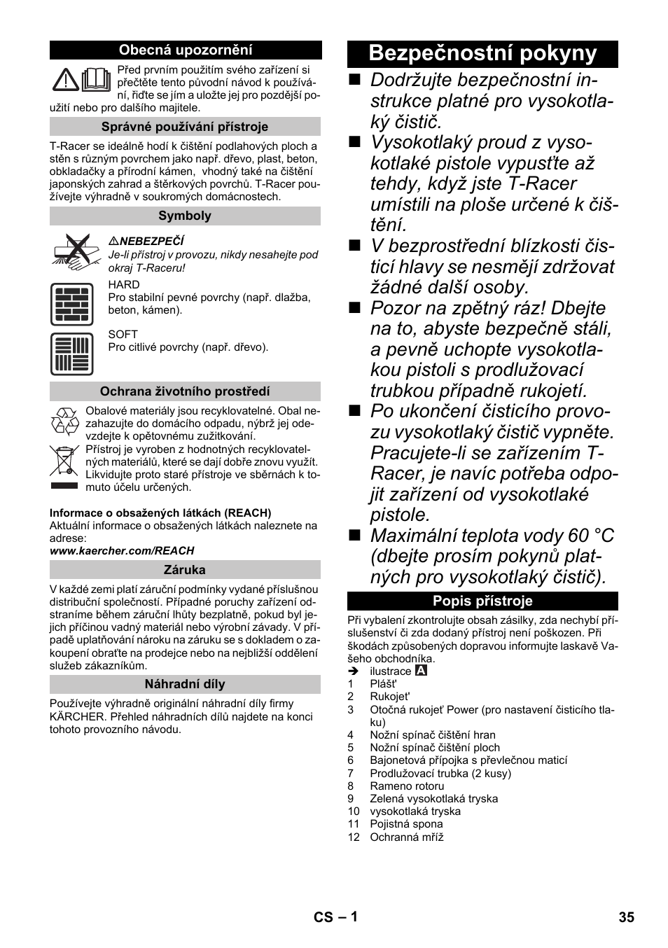 Čeština, Obecná upozornění, Správné používání přístroje | Symboly, Ochrana životního prostředí, Záruka, Náhradní díly, Bezpečnostní pokyny, Popis přístroje | Karcher K 7 Premium eco!ogic Home User Manual | Page 35 / 68