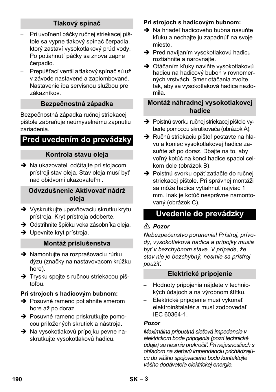 Pred uvedením do prevádzky, Uvedenie do prevádzky | Karcher HD 5-15 C + FR User Manual | Page 190 / 280