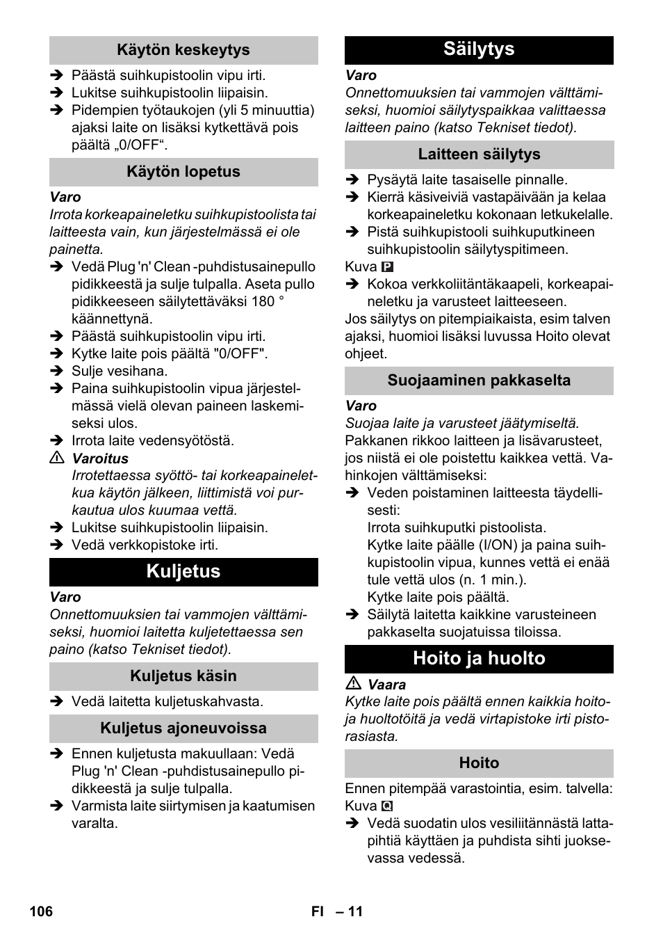 Kuljetus, Säilytys, Hoito ja huolto | Karcher K 7 Premium eco!ogic Home User Manual | Page 106 / 264