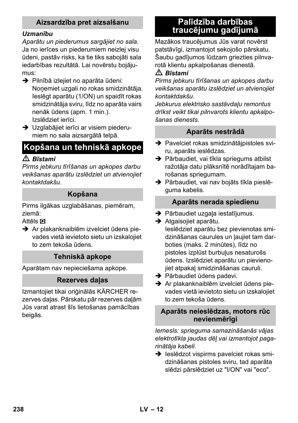 Kopšana un tehniskā apkope, Palīdzība darbības traucējumu gadījumā | Karcher K 7 Premium eco!ogic Home User Manual | Page 238 / 264