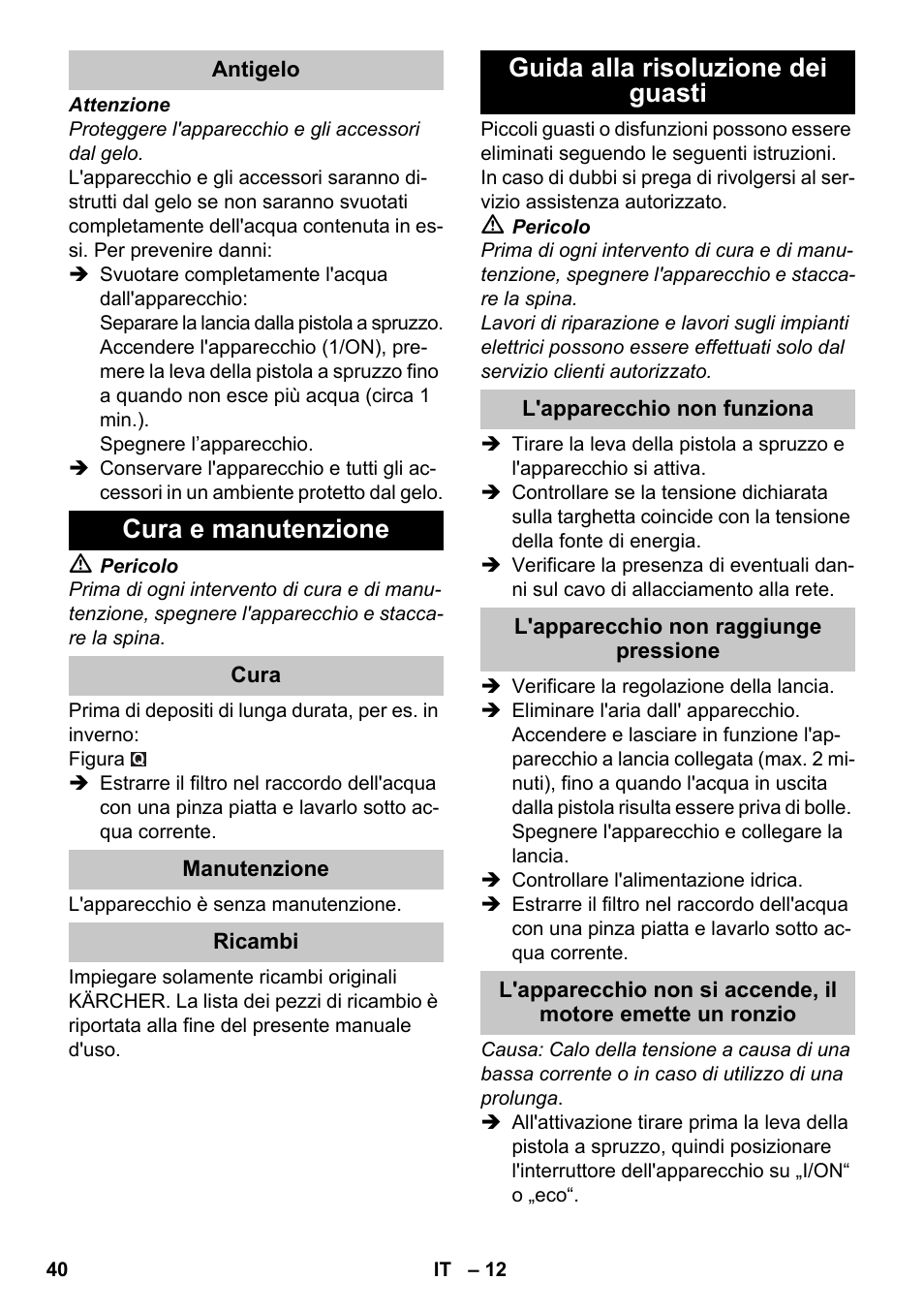 Cura e manutenzione, Guida alla risoluzione dei guasti | Karcher K 7 Premium eco!ogic Home User Manual | Page 40 / 264