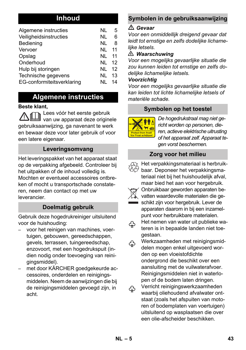 Nederlands, Inhoud, Algemene instructies | Karcher K 7 Premium eco!ogic Home User Manual | Page 43 / 264