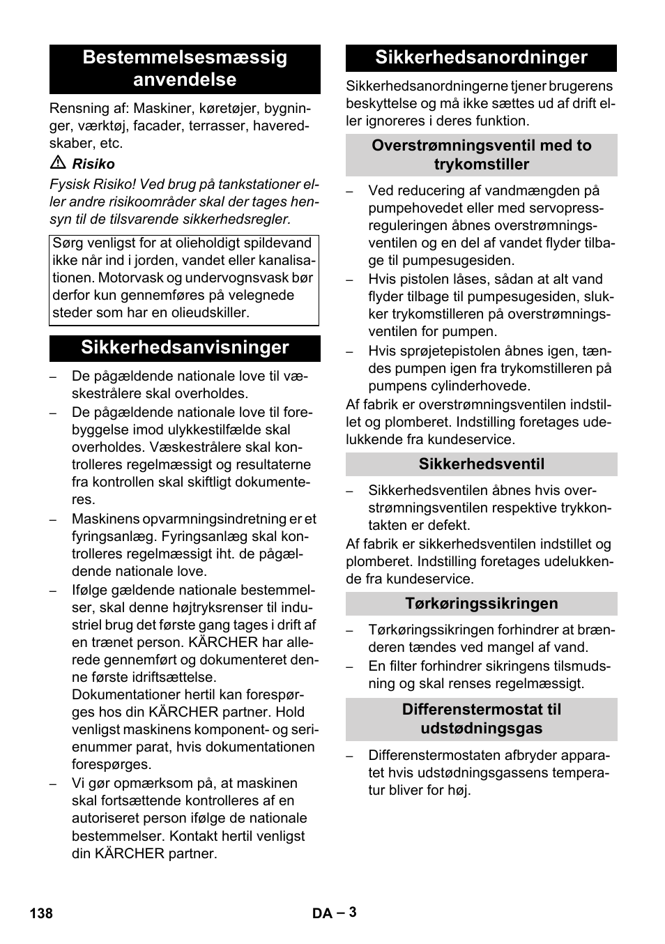Bestemmelsesmæssig anvendelse, Sikkerhedsanvisninger sikkerhedsanordninger | Karcher HDS 8-18-4 C User Manual | Page 138 / 496