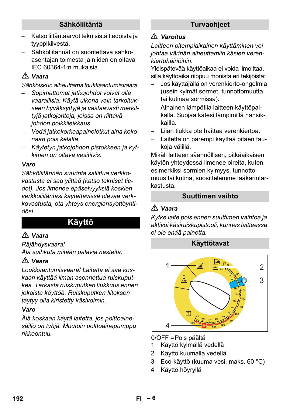 Käyttö | Karcher HDS 8-18-4 C User Manual | Page 192 / 496