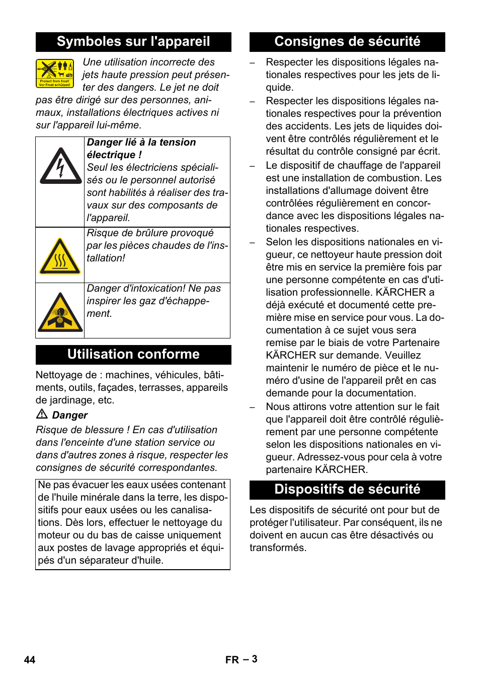 Symboles sur l'appareil, Utilisation conforme, Consignes de sécurité dispositifs de sécurité | Karcher HDS 8-18-4 C User Manual | Page 44 / 496