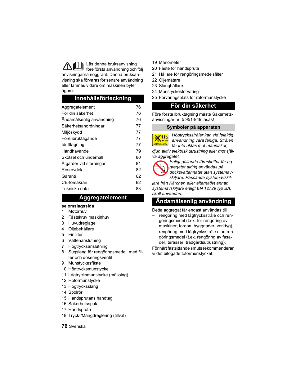 Ändamålsenlig användning | Karcher HD 10-25-4 Cage Plus User Manual | Page 76 / 224