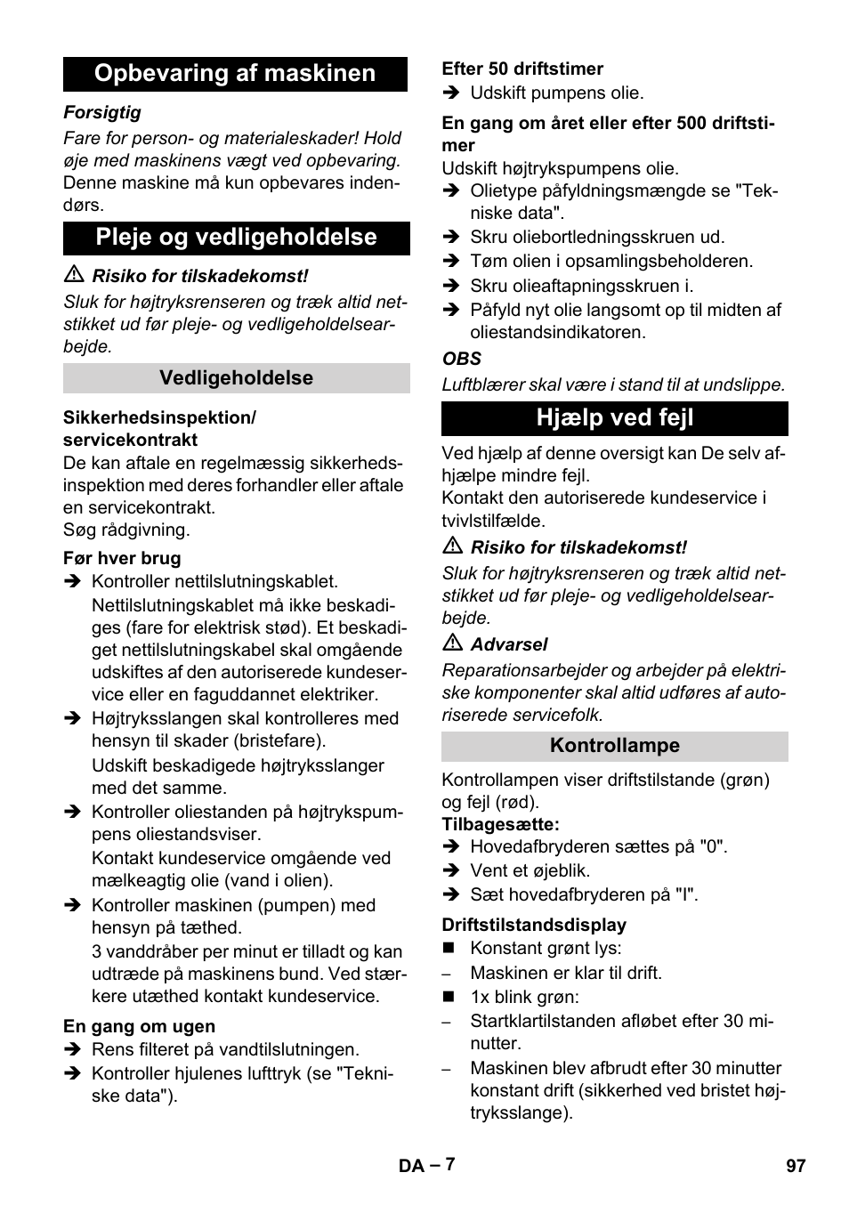 Opbevaring af maskinen pleje og vedligeholdelse, Hjælp ved fejl | Karcher HD 13-35-4 User Manual | Page 97 / 344