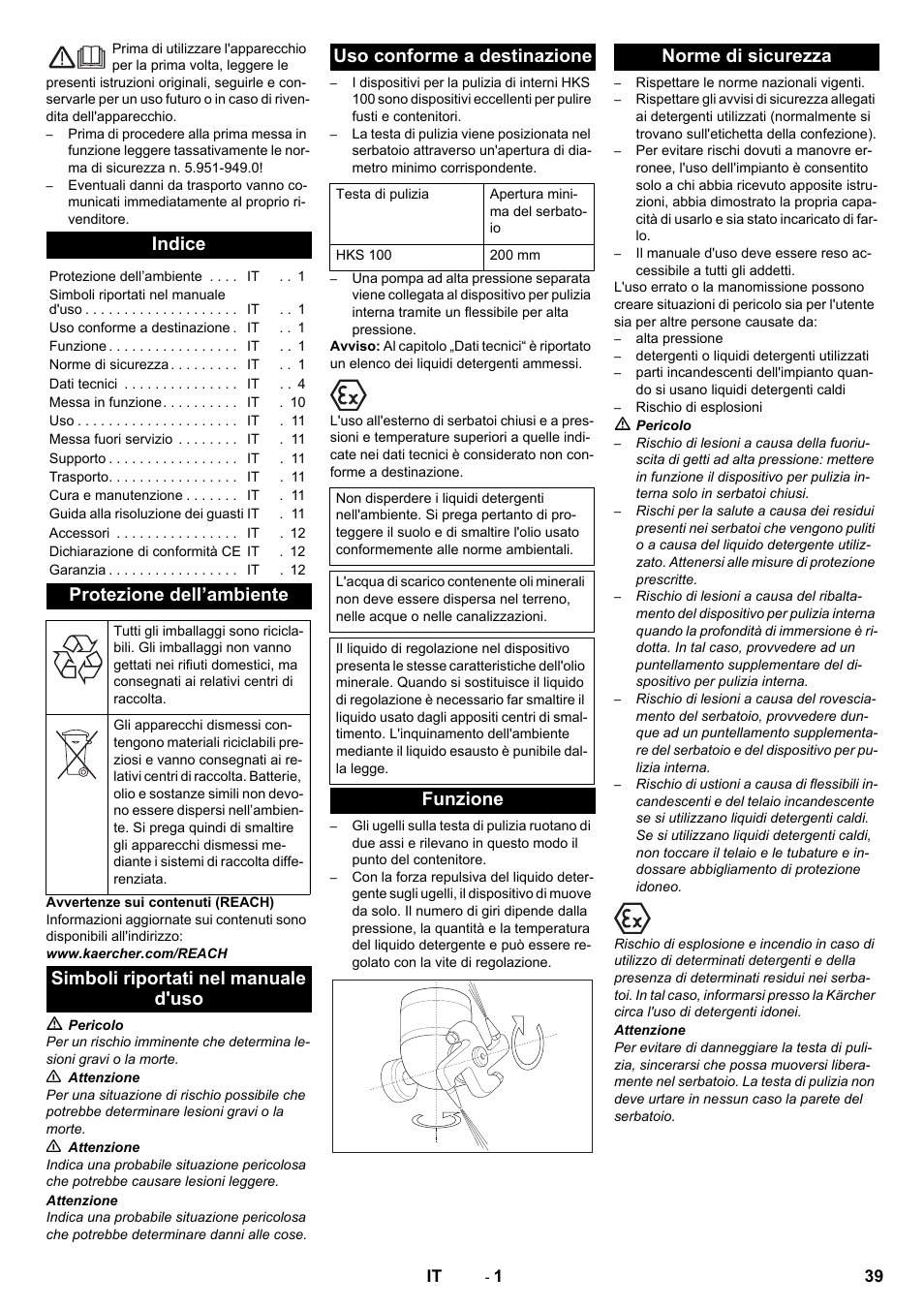 Italiano, Indice, Protezione dell’ambiente | Simboli riportati nel manuale d'uso, Uso conforme a destinazione, Funzione, Norme di sicurezza, Funzione norme di sicurezza | Karcher HKS 100 LM User Manual | Page 39 / 124