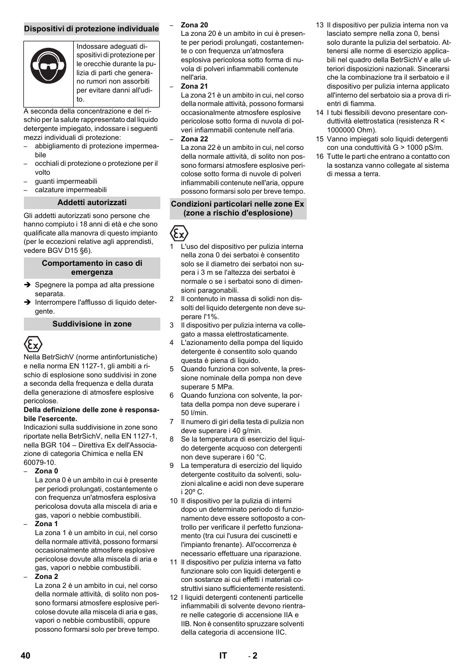 Dispositivi di protezione individuale, Addetti autorizzati, Comportamento in caso di emergenza | Suddivisione in zone | Karcher HKS 100 LM User Manual | Page 40 / 124