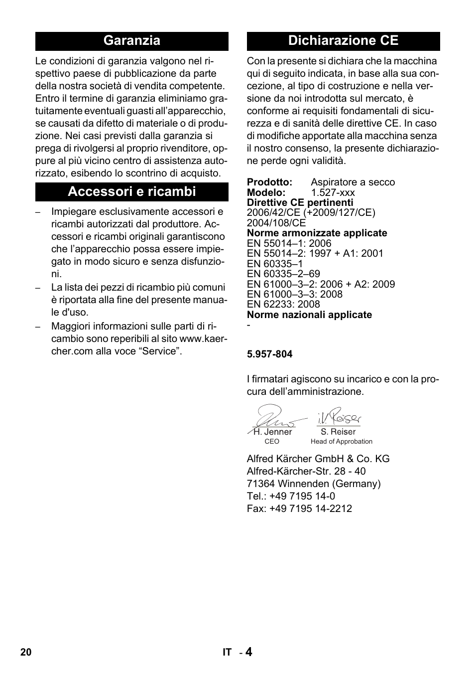 Garanzia accessori e ricambi dichiarazione ce | Karcher T 10-1 Advanced User Manual | Page 20 / 124