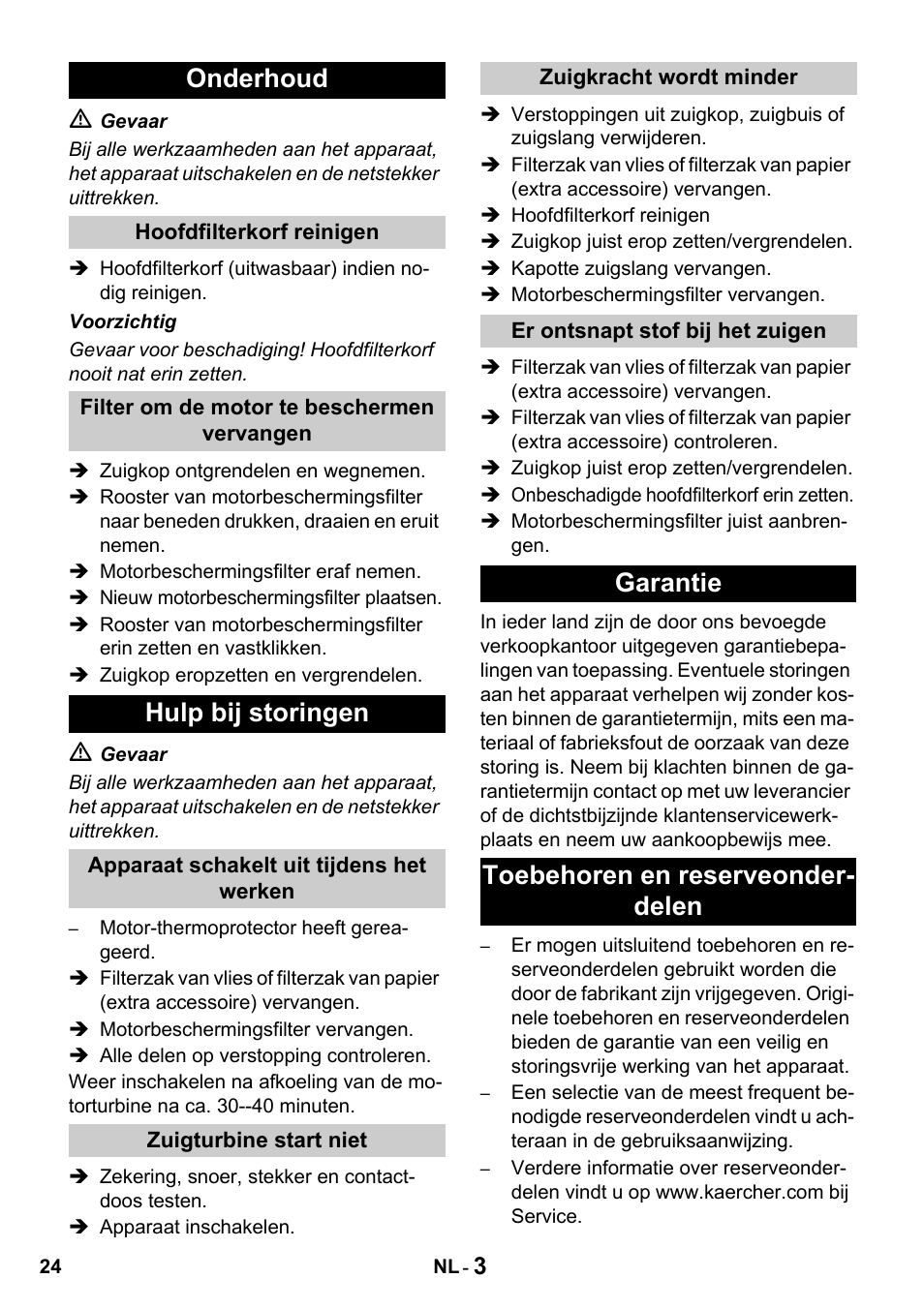 Onderhoud, Hulp bij storingen, Garantie toebehoren en reserveonder- delen | Karcher T 10-1 Advanced User Manual | Page 24 / 124