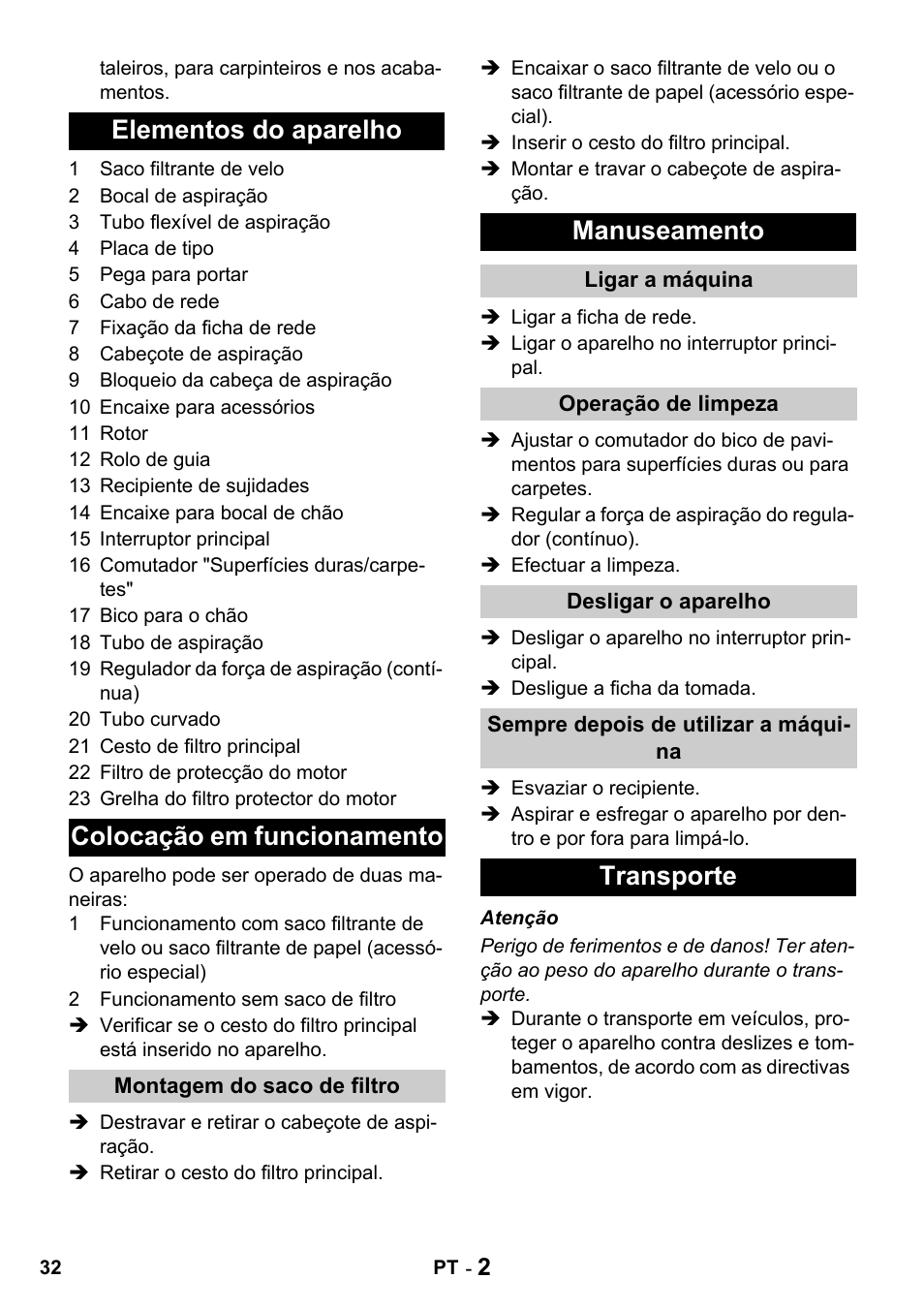 Elementos do aparelho colocação em funcionamento, Manuseamento, Transporte | Karcher T 10-1 Advanced User Manual | Page 32 / 124