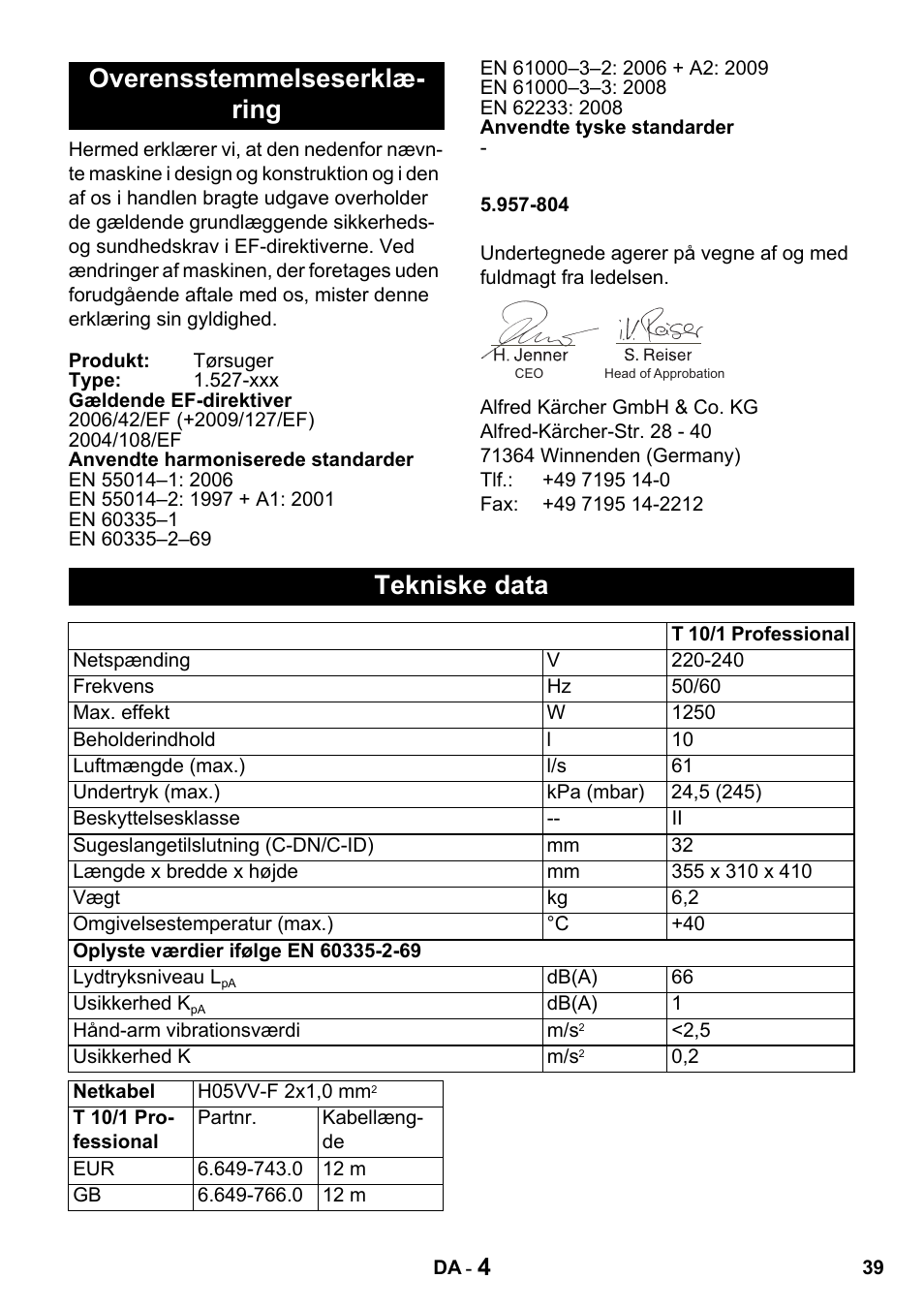 Overensstemmelseserklæ- ring, Tekniske data | Karcher T 10-1 Advanced User Manual | Page 39 / 124