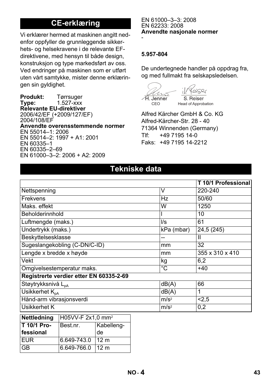 Ce-erklæring, Tekniske data | Karcher T 10-1 Advanced User Manual | Page 43 / 124