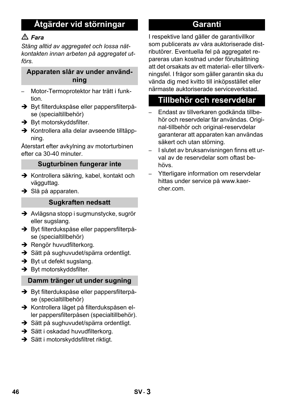 Åtgärder vid störningar, Garanti tillbehör och reservdelar | Karcher T 10-1 Advanced User Manual | Page 46 / 124