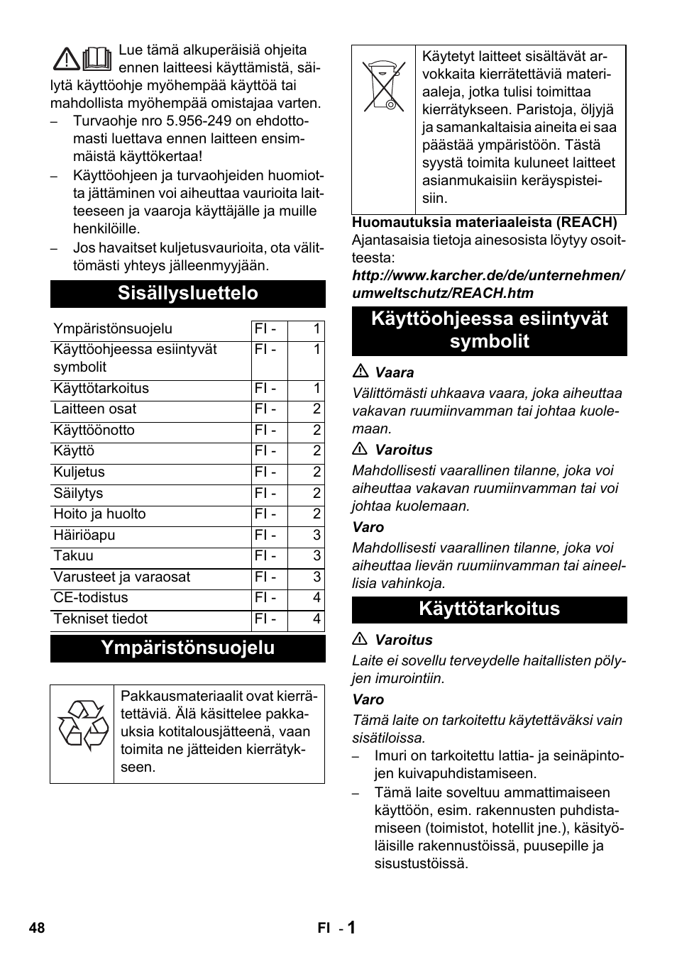 Sisällysluettelo, Ympäristönsuojelu, Käyttöohjeessa esiintyvät symbolit käyttötarkoitus | Karcher T 10-1 Advanced User Manual | Page 48 / 124