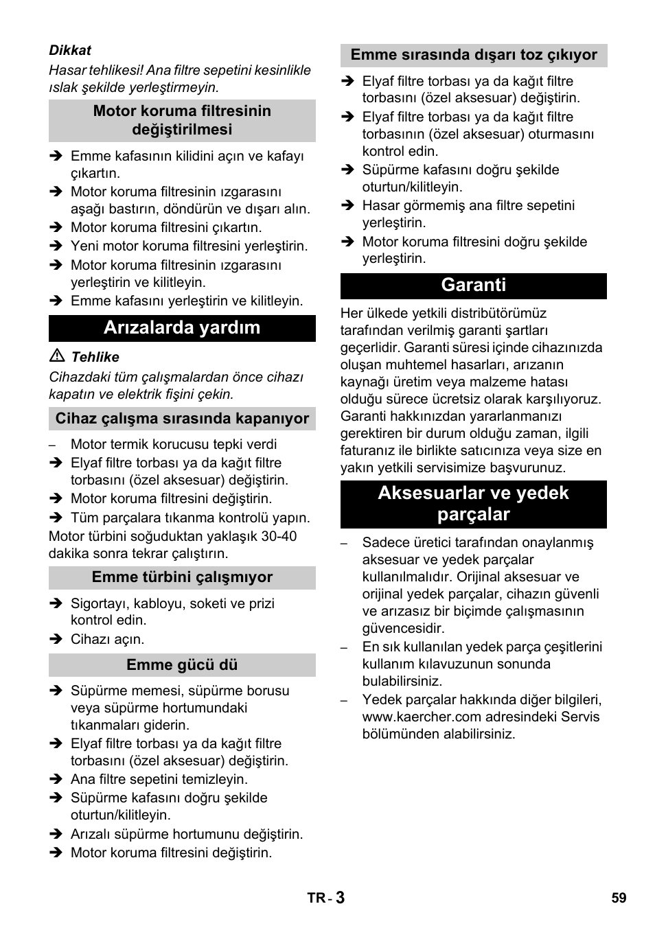 Arızalarda yardım, Garanti aksesuarlar ve yedek parçalar | Karcher T 10-1 Advanced User Manual | Page 59 / 124