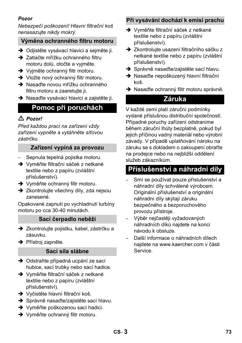 Pomoc při poruchách, Záruka příslušenství a náhradní díly | Karcher T 10-1 Advanced User Manual | Page 73 / 124
