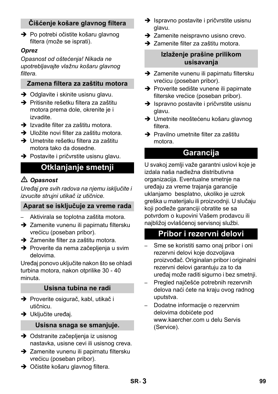 Otklanjanje smetnji, Garancija pribor i rezervni delovi | Karcher T 10-1 Advanced User Manual | Page 99 / 124