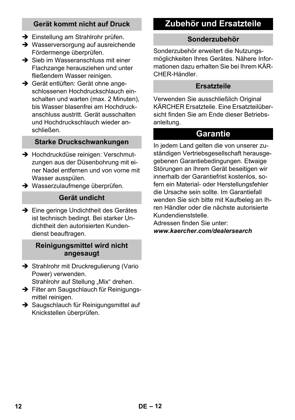 Gerät kommt nicht auf druck, Starke druckschwankungen, Gerät undicht | Reinigungsmittel wird nicht angesaugt, Zubehör und ersatzteile, Sonderzubehör, Ersatzteile, Garantie | Karcher K 4 Basic User Manual | Page 12 / 254