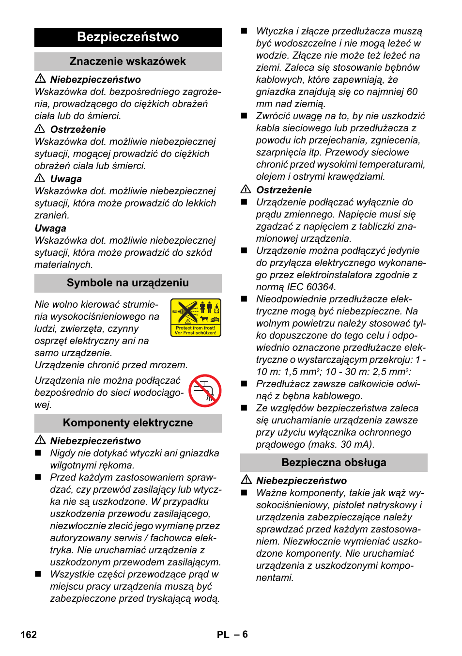 Bezpieczeństwo, Znaczenie wskazówek, Symbole na urządzeniu | Komponenty elektryczne, Bezpieczna obsługa | Karcher K 4 Basic User Manual | Page 162 / 254