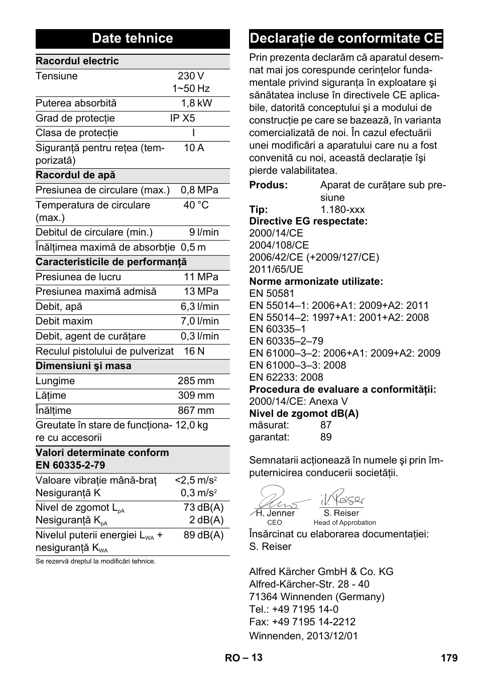 Date tehnice, Declaraţie de conformitate ce | Karcher K 4 Basic User Manual | Page 179 / 254