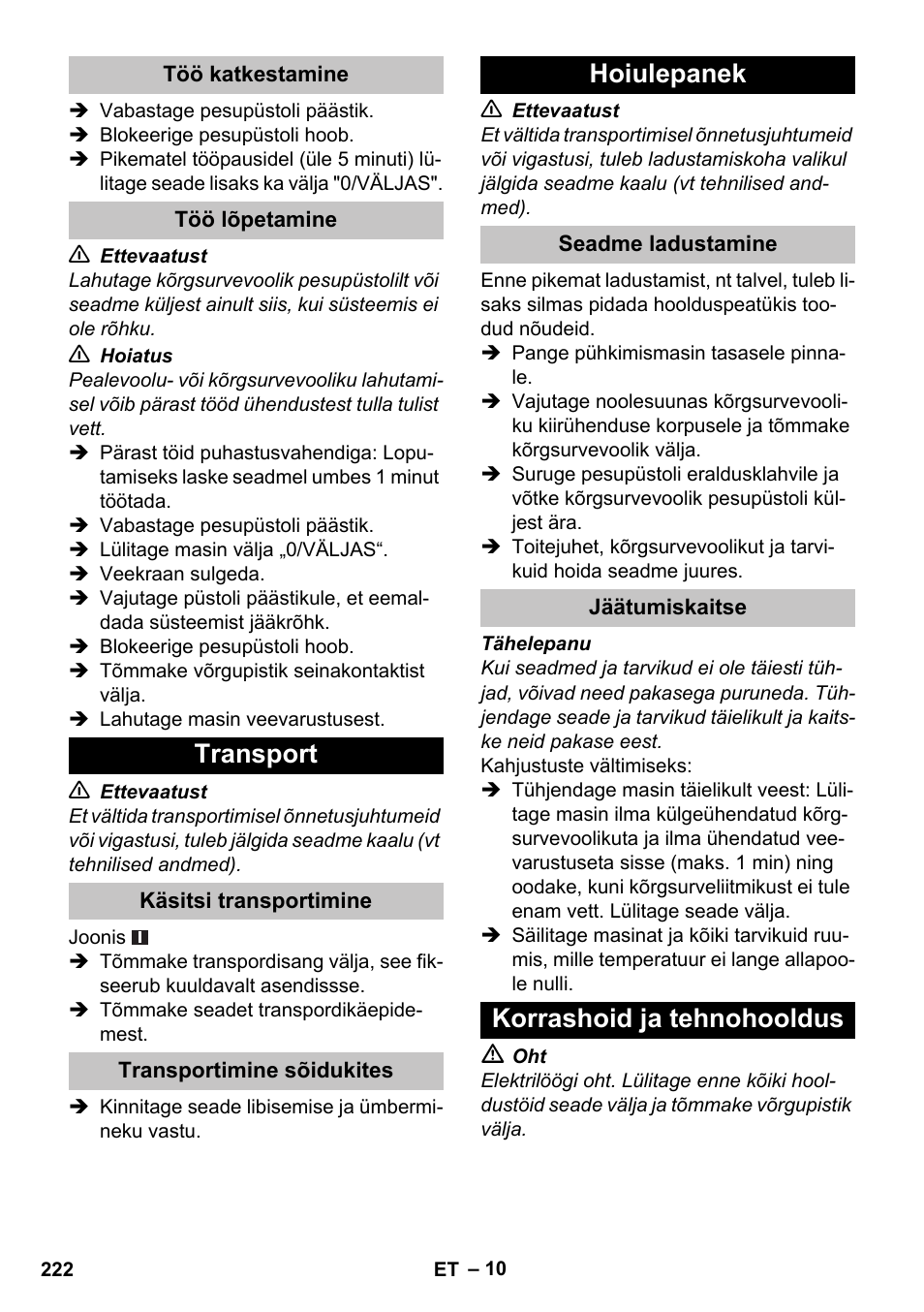 Töö katkestamine, Töö lõpetamine, Transport | Käsitsi transportimine, Transportimine sõidukites, Hoiulepanek, Seadme ladustamine, Jäätumiskaitse, Korrashoid ja tehnohooldus | Karcher K 4 Basic User Manual | Page 222 / 254