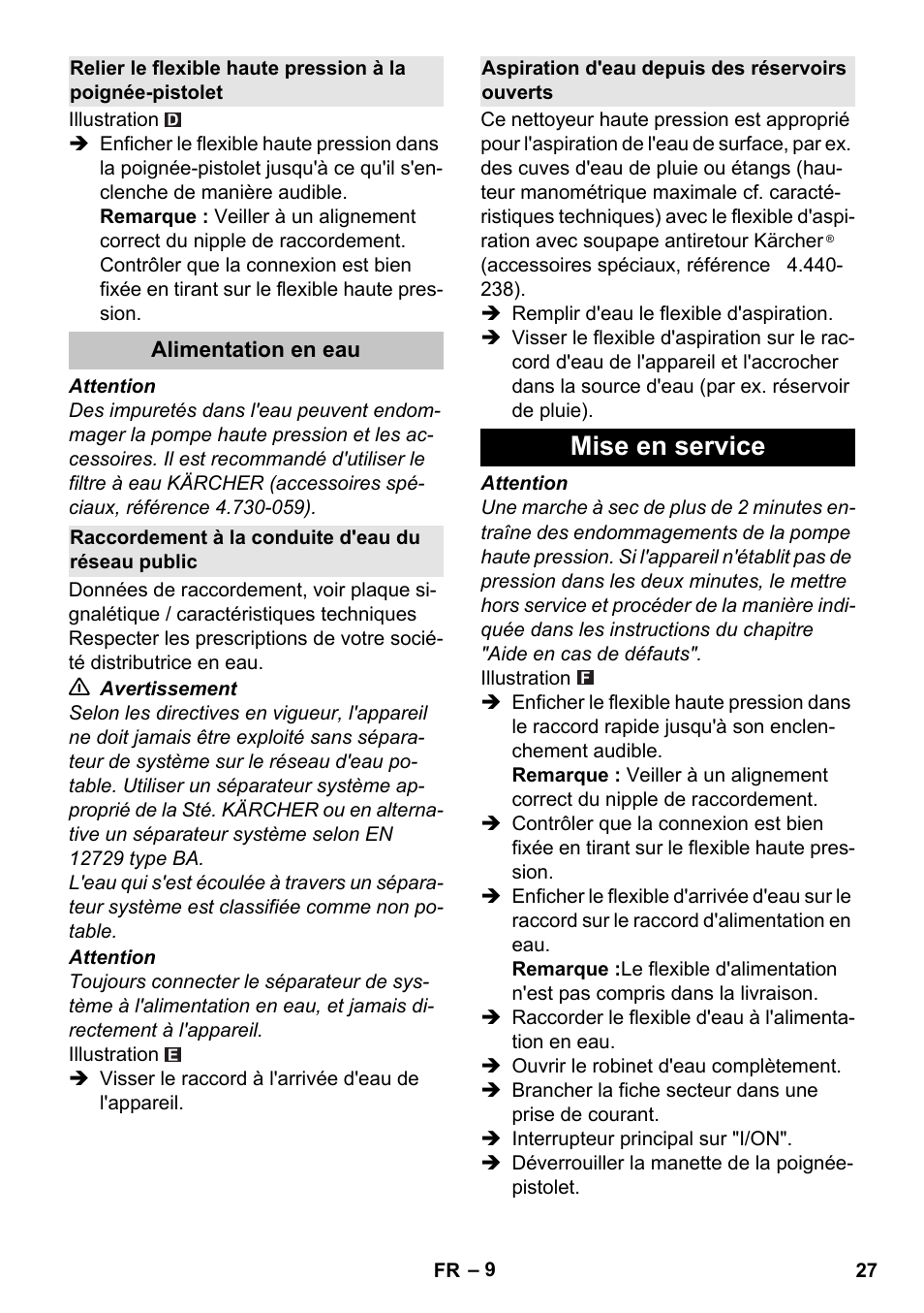 Alimentation en eau, Raccordement à la conduite d'eau du réseau public, Aspiration d'eau depuis des réservoirs ouverts | Mise en service | Karcher K 4 Basic User Manual | Page 27 / 254