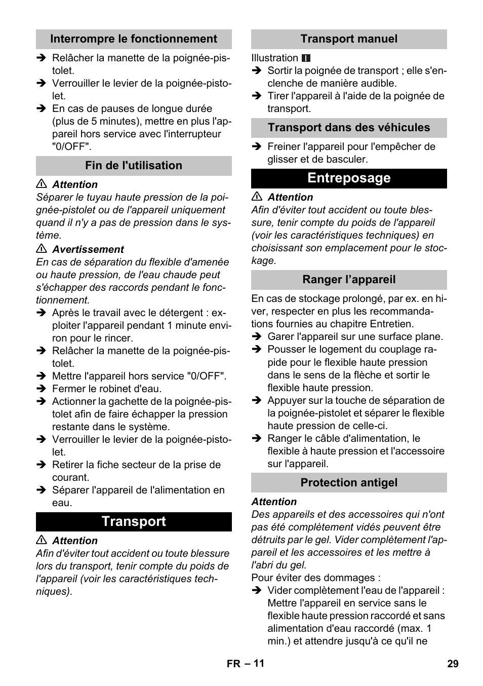 Interrompre le fonctionnement, Fin de l'utilisation, Transport | Transport manuel, Transport dans des véhicules, Entreposage, Ranger l’appareil, Protection antigel | Karcher K 4 Basic User Manual | Page 29 / 254