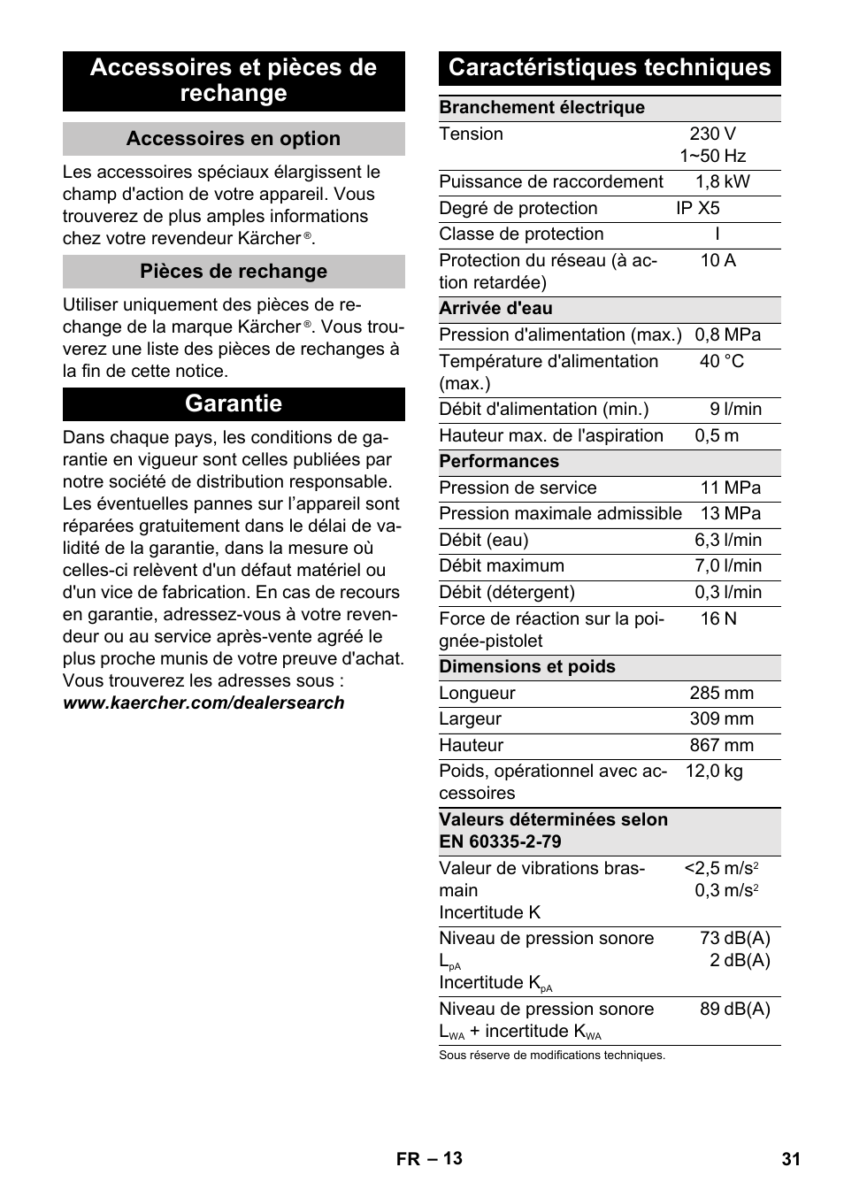 Accessoires et pièces de rechange, Accessoires en option, Pièces de rechange | Garantie, Caractéristiques techniques, Garantie caractéristiques techniques | Karcher K 4 Basic User Manual | Page 31 / 254