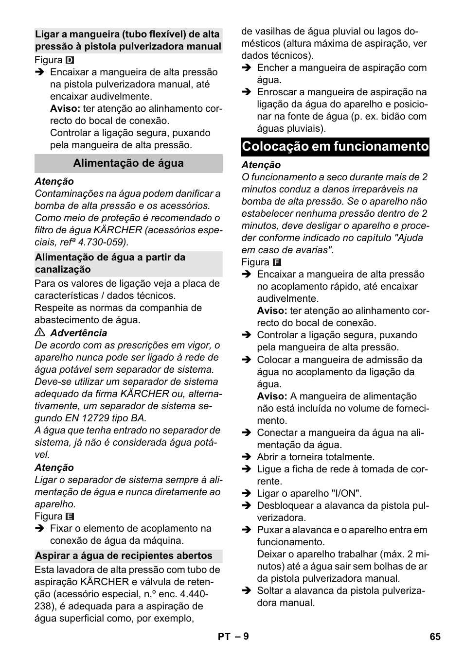 Alimentação de água, Alimentação de água a partir da canalização, Aspirar a água de recipientes abertos | Colocação em funcionamento | Karcher K 4 Basic User Manual | Page 65 / 254