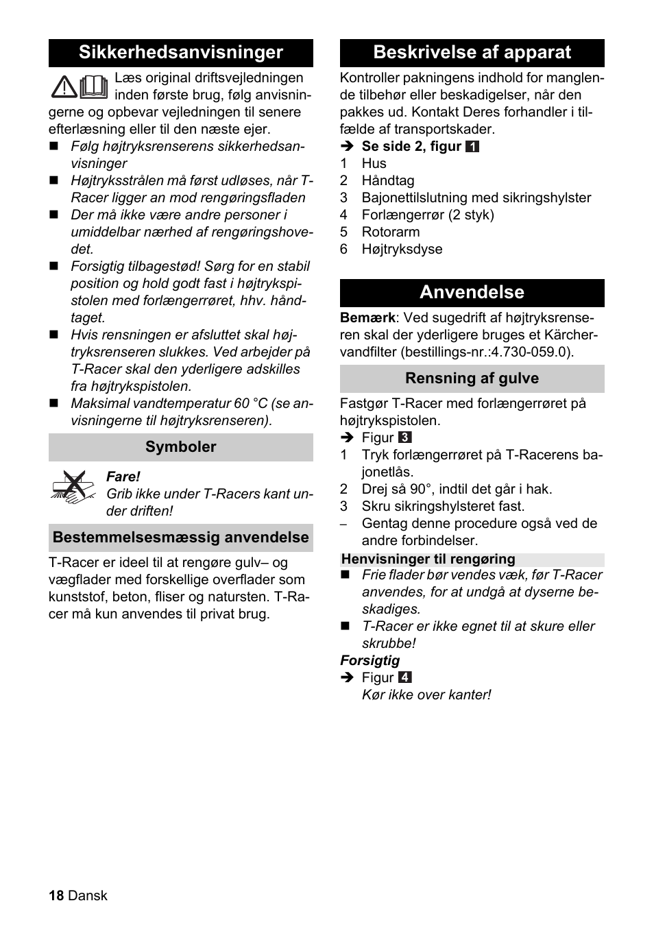 Obj_doku-100000-001, Sikkerhedsanvisninger, Beskrivelse af apparat anvendelse | Karcher K 4 Premium eco!ogic Home User Manual | Page 18 / 64
