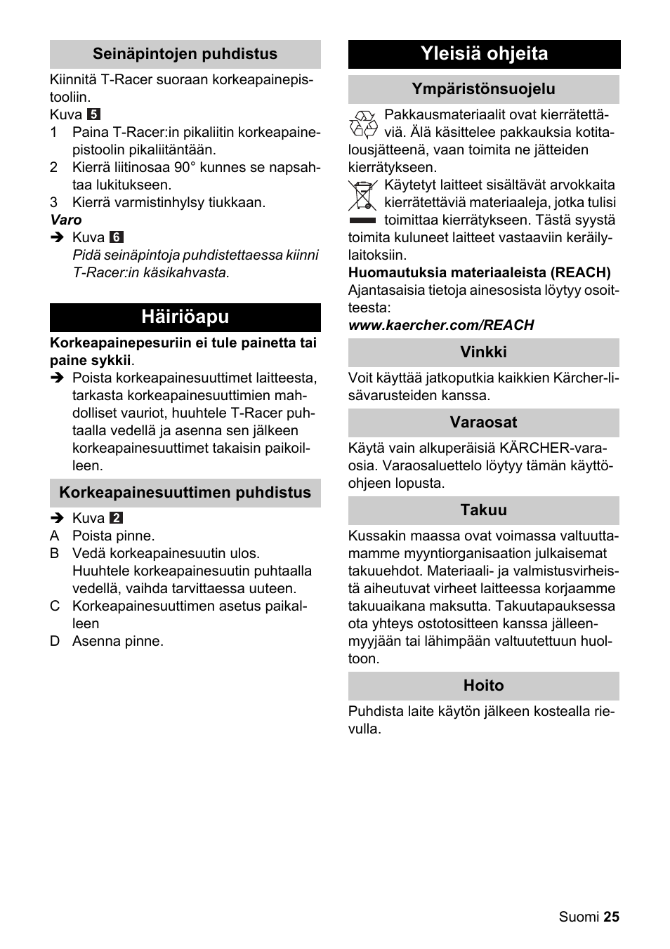 Häiriöapu, Yleisiä ohjeita | Karcher K 4 Premium eco!ogic Home User Manual | Page 25 / 64