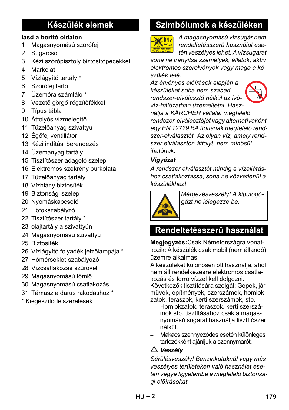 Készülék elemek szimbólumok a készüléken, Rendeltetésszerű használat | Karcher HDS 801 B User Manual | Page 179 / 340