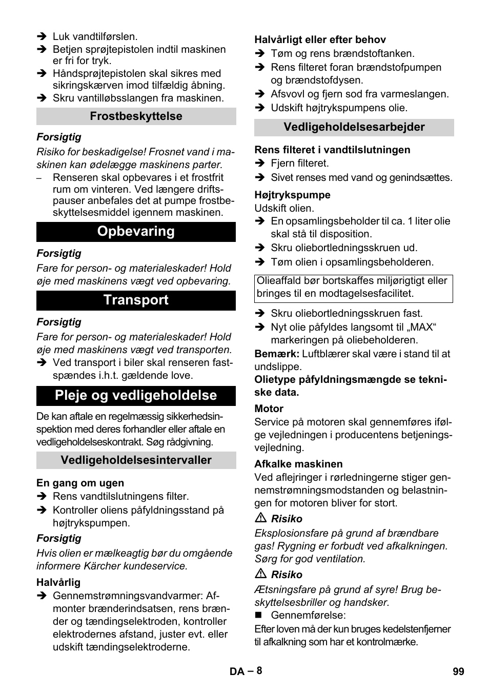 Opbevaring transport pleje og vedligeholdelse | Karcher HDS 801 B User Manual | Page 99 / 340