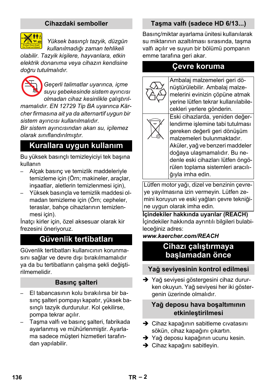 Kurallara uygun kullanım güvenlik tertibatları, Çevre koruma, Cihazı çalıştırmaya başlamadan önce | Karcher HD 6-13 C User Manual | Page 136 / 332