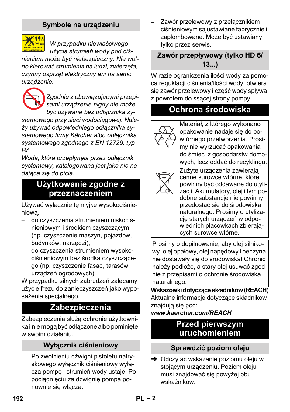 Użytkowanie zgodne z przeznaczeniem zabezpieczenia, Ochrona środowiska, Przed pierwszym uruchomieniem | Karcher HD 6-13 C User Manual | Page 192 / 332