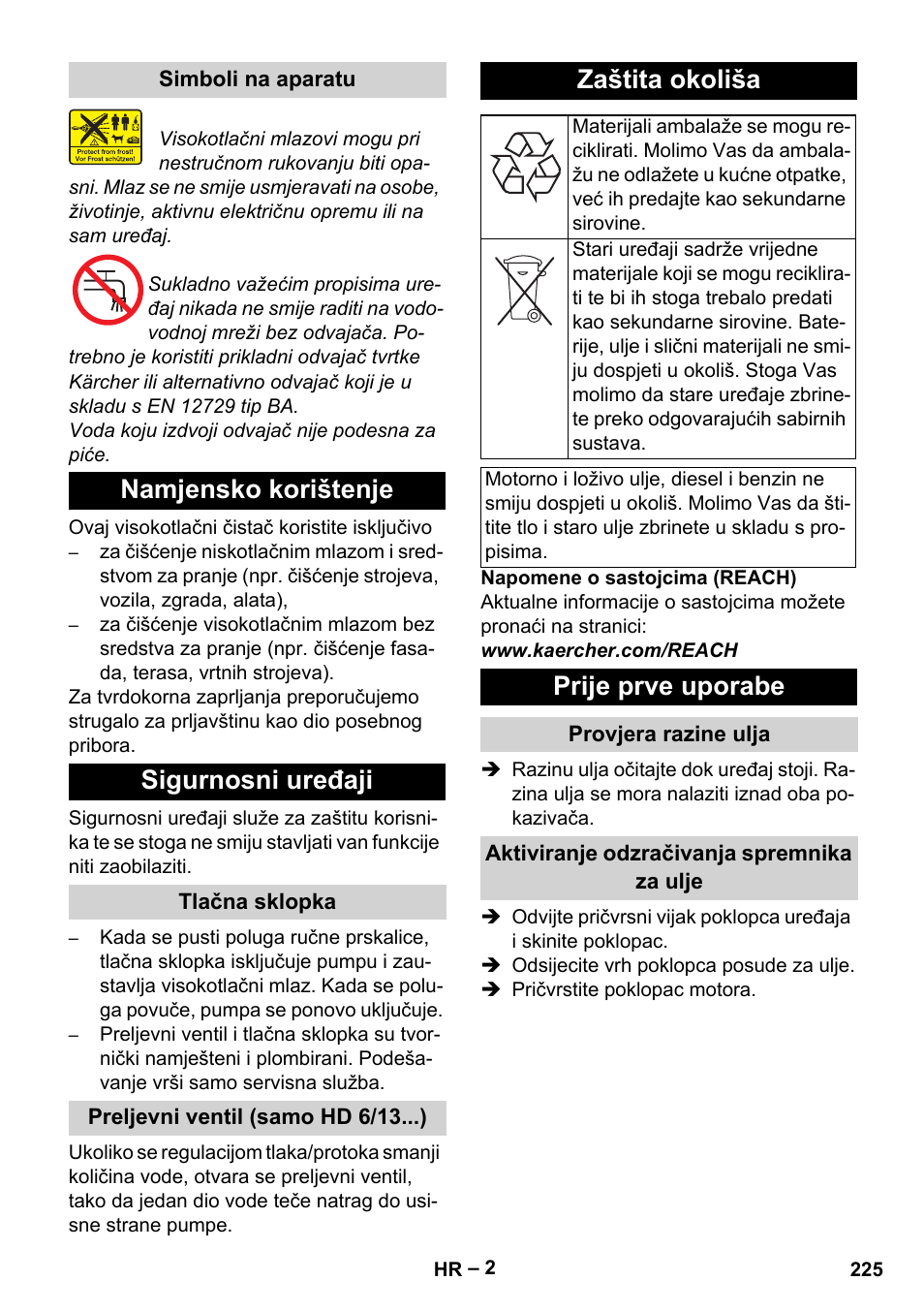 Namjensko korištenje sigurnosni uređaji, Zaštita okoliša, Prije prve uporabe | Karcher HD 6-13 C User Manual | Page 225 / 332