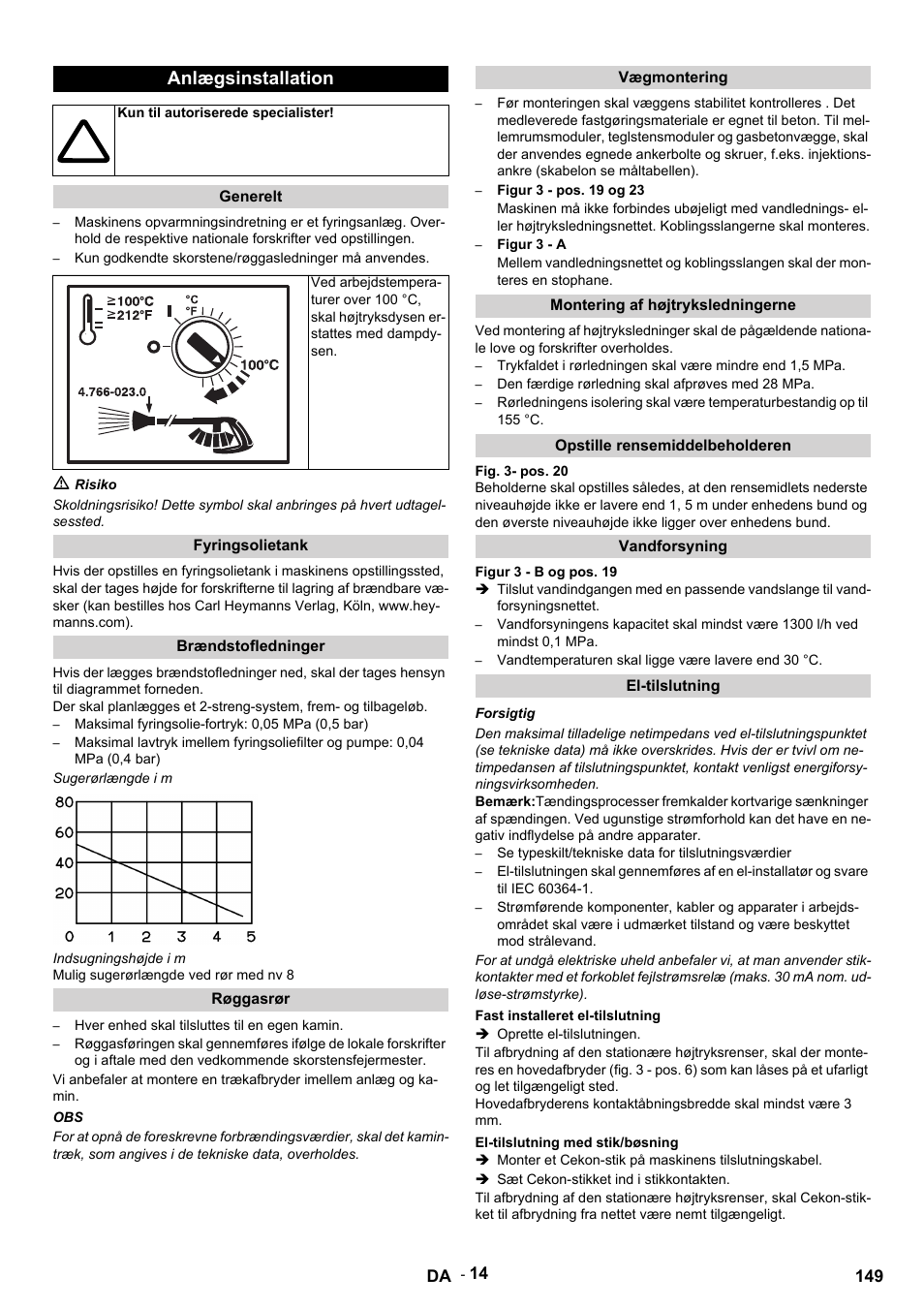 Anlægsinstallation | Karcher HDS 9-14-4 ST Eco User Manual | Page 149 / 444