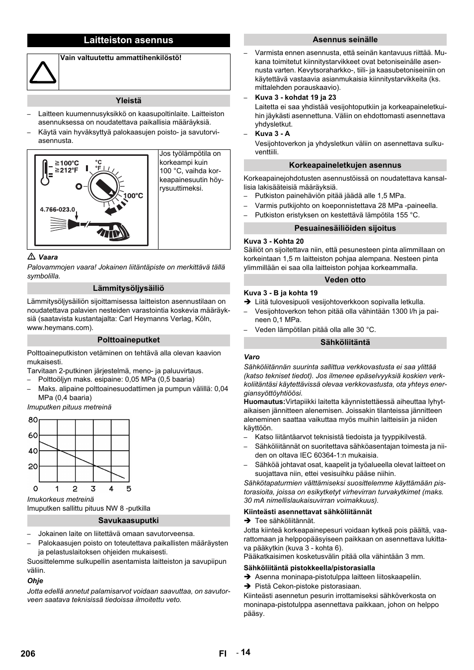 Laitteiston asennus | Karcher HDS 9-14-4 ST Eco User Manual | Page 206 / 444